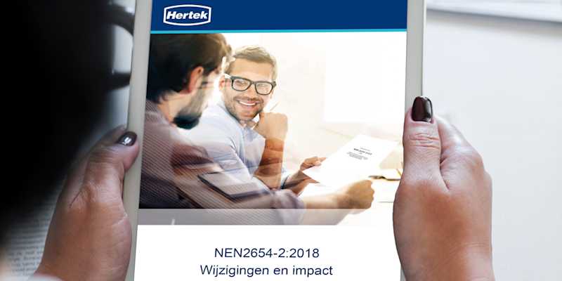 Nieuw kennisdocument: NEN 2654-2:2018 wijzigingen en impact