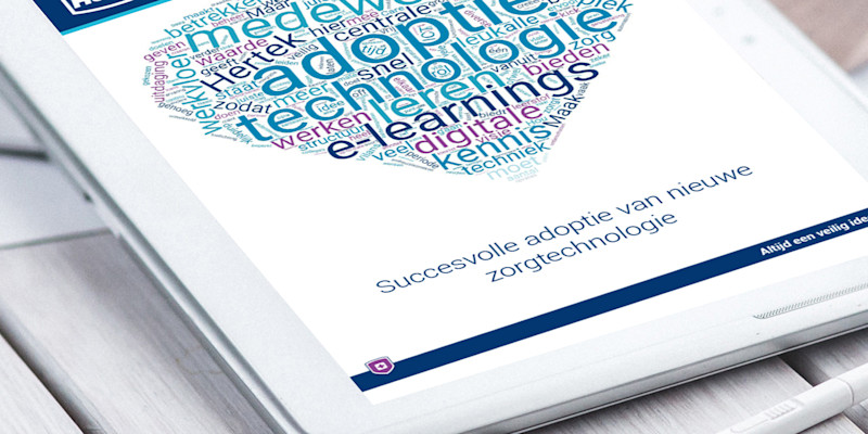Whitepaper 'Succesvolle adoptie van nieuwe zorgtechnologie;