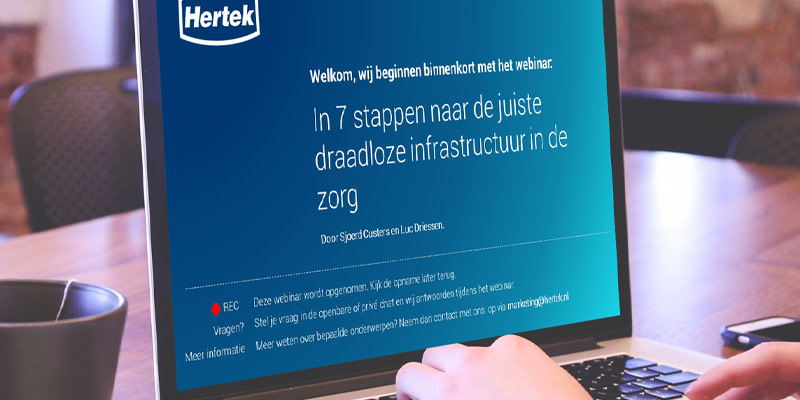 Webinar 'In 7 stappen de juiste draadloze infrastructuur in de zorg'