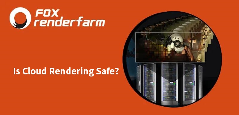 Is Cloud Rendering Safe?