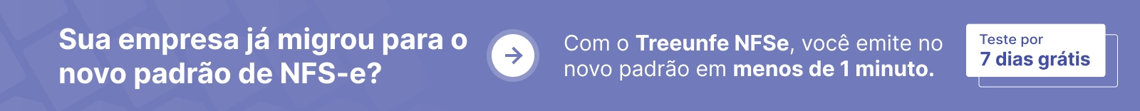Sua empresa já migrou para o novo padrão de NFS-e?