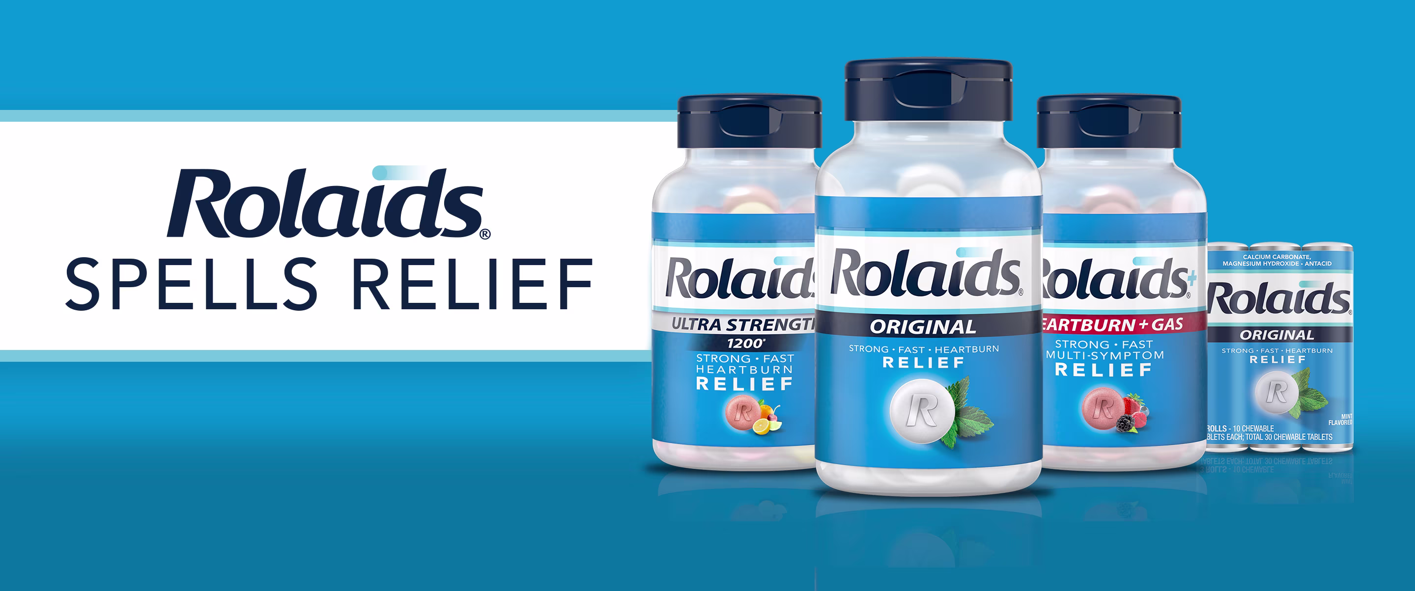 Bottles of Rolaids Ultra strength, Original and Heartburn+gas chewable tablets, a package of 3 rolls Original chewable tablets and text "Rolaids spells relief".
