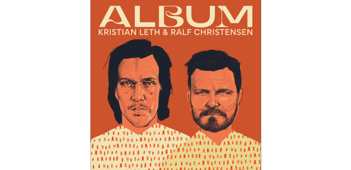 Album med Kristian Leth og Ralf Christensen
