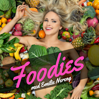 Foodies med Emilie Nereng på Podimo
