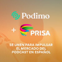 Prisa Media y Podimo unen fuerzas para impulsar el mercado del podcast