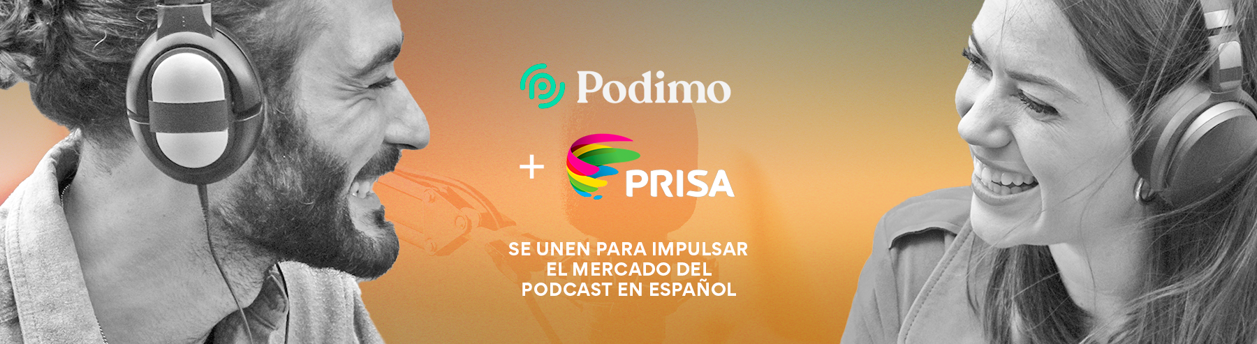 Prisa Media y Podimo unen fuerzas para impulsar el mercado del podcast