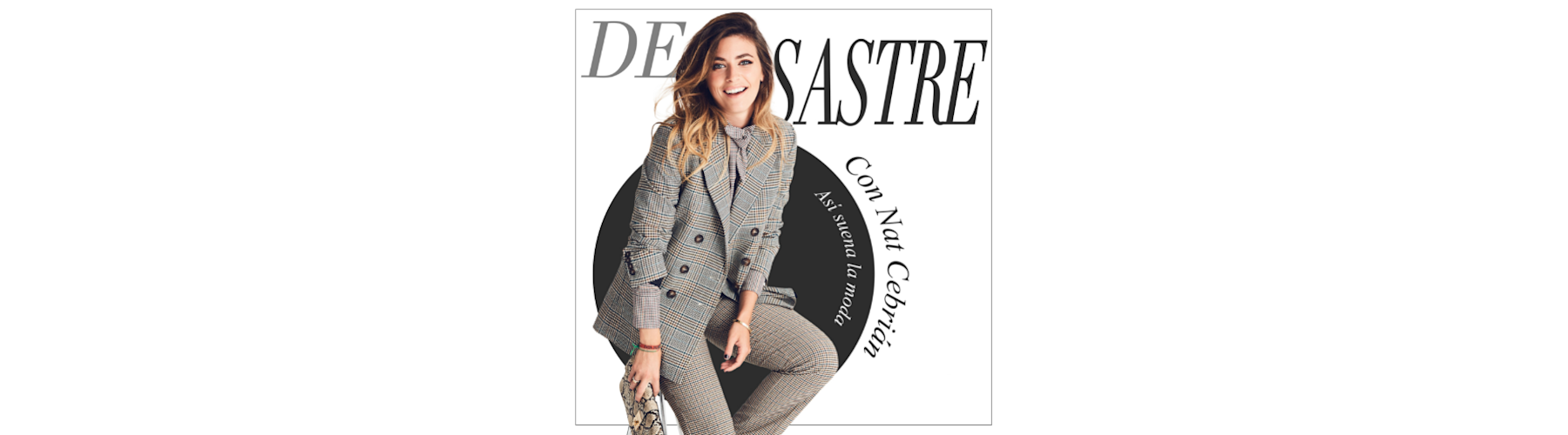 'De sastre', con Nat Cebrián, es un podcast exclusivo de Podimo