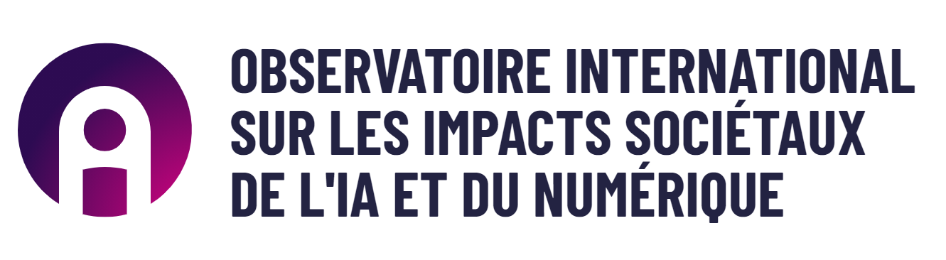 International observatory on the social impacts of artificial intelligence and digital technologies (OBVIA)