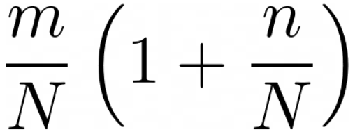 A mathematical formula: m / N ( 1 + n / N )