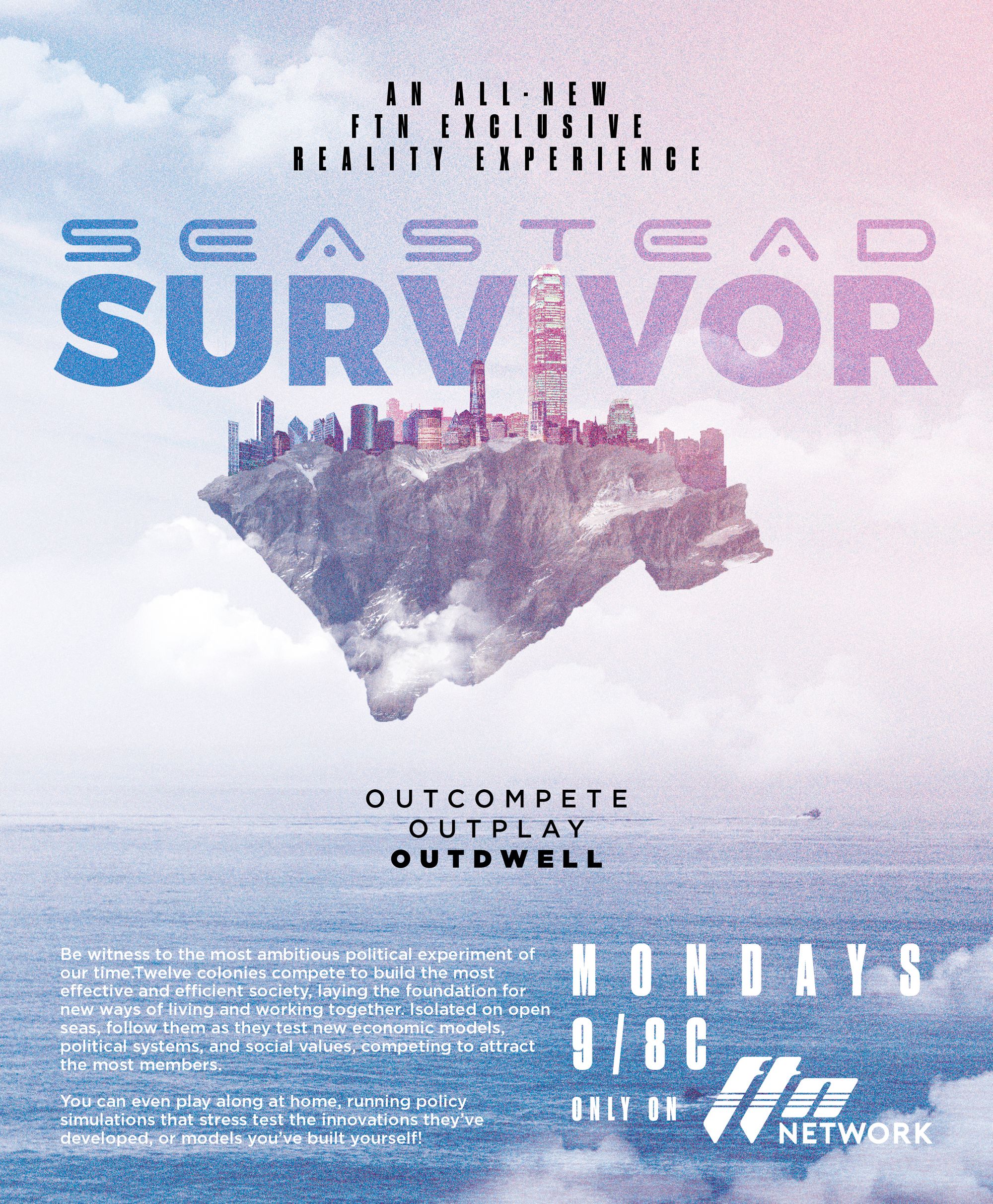 An advertisement for a TV show featuring a floating island, with text: "Seastead Survivor: Outcompete, Outplay, Outdwell."