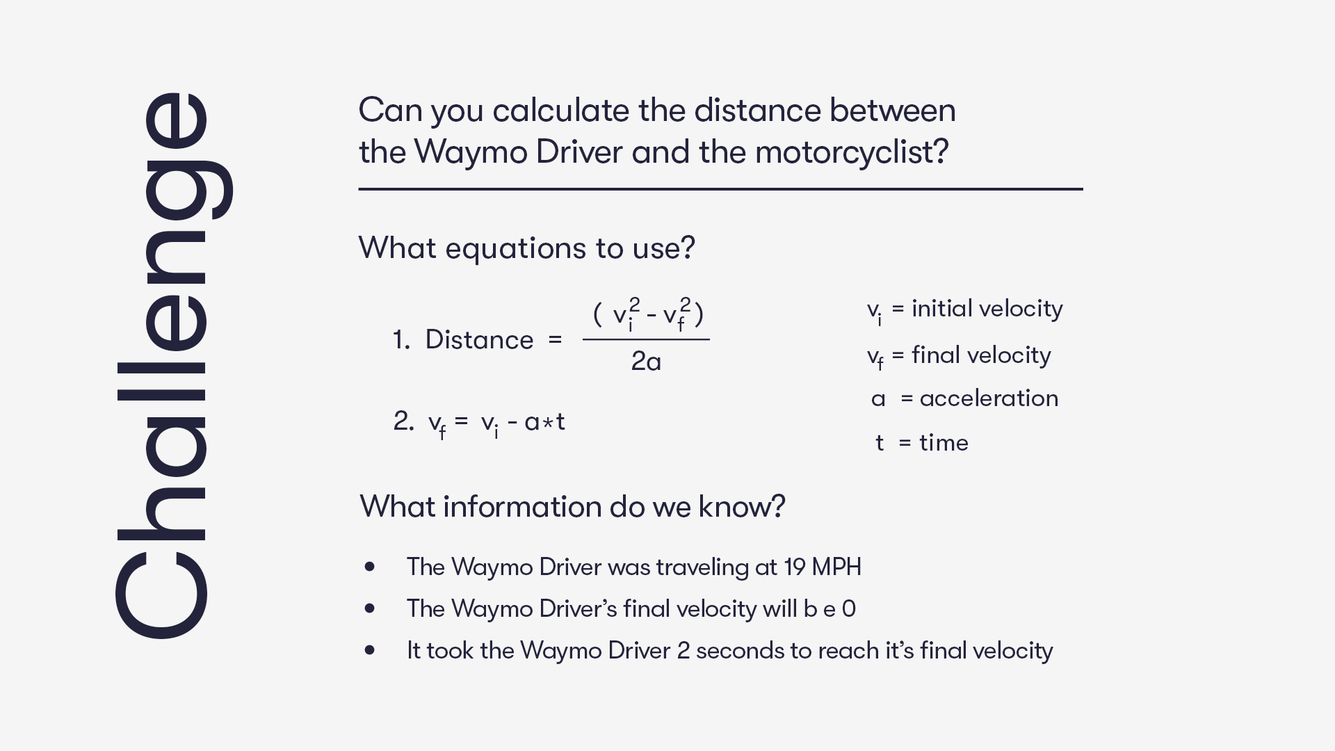 A hypothetical math equation calculating the distance between a Waymo vehicle and motorcyclist