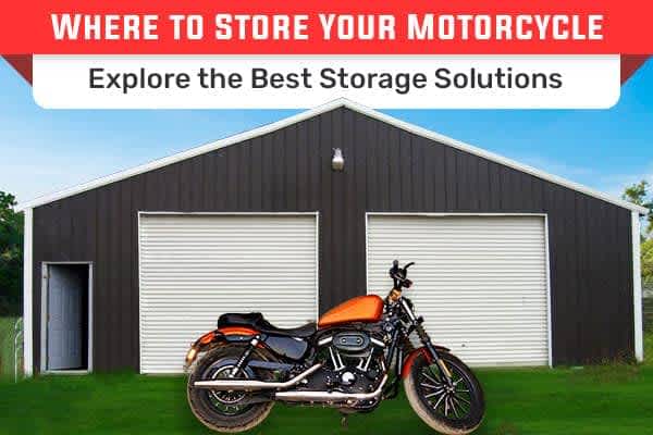 where-to-store-your-motorcycle-explore-the-best-storage-solutions
