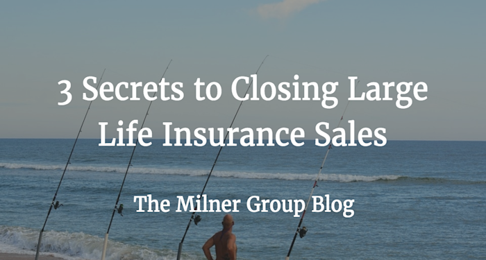 3 secrets to closing large sales
