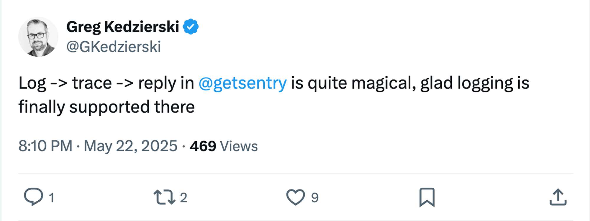 logs-tweet-1 a tweet from @GKedzierski saying: Log -> trace -> reply in @getsentry is quite magical, glad logging is finally supported there
