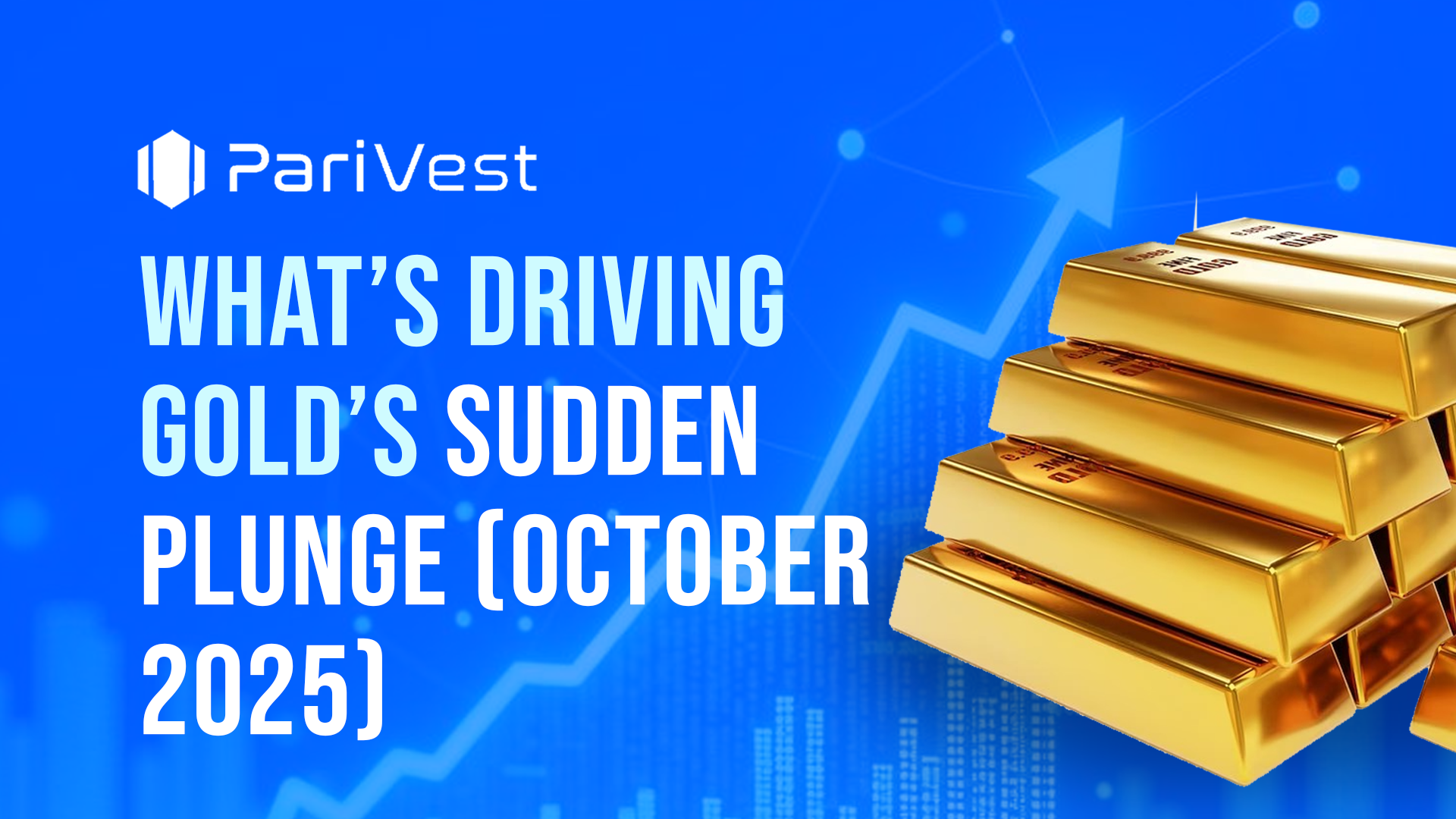 Cover image for What's Driving Gold’s Sudden Plunge (October 2025)