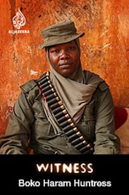 Witness Boko Haram Huntress on TELUS Pik TV