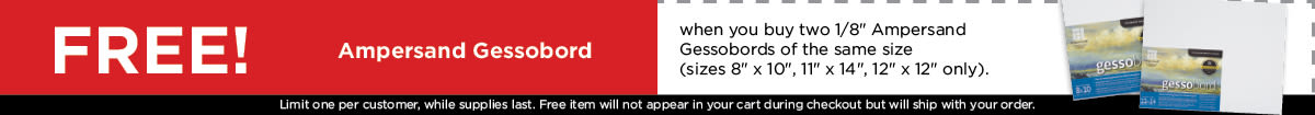 Buy 2 Get 1 Free Ampersand Gessobord-Select Sizes. 8x10, 11x14, 12x12 of the 1/8" gessobord. While supplies last, customers cannot mix and match sizes. 1200x105 Ampersand Gessobord