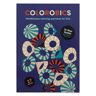 Colorobics: Mindfulness Coloring Exercises for Kids (front cover)