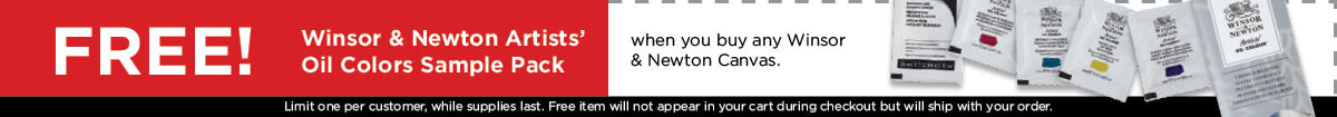 Free! Winsor & Newton Artists' Oil Colors Sample Pack when you buy any Winsor & Newton Canvas. Limit one per customer, while supplies last. Free item will not appear in your cart during checkout but will ship with your order. WN-V19-1200x105 Banners