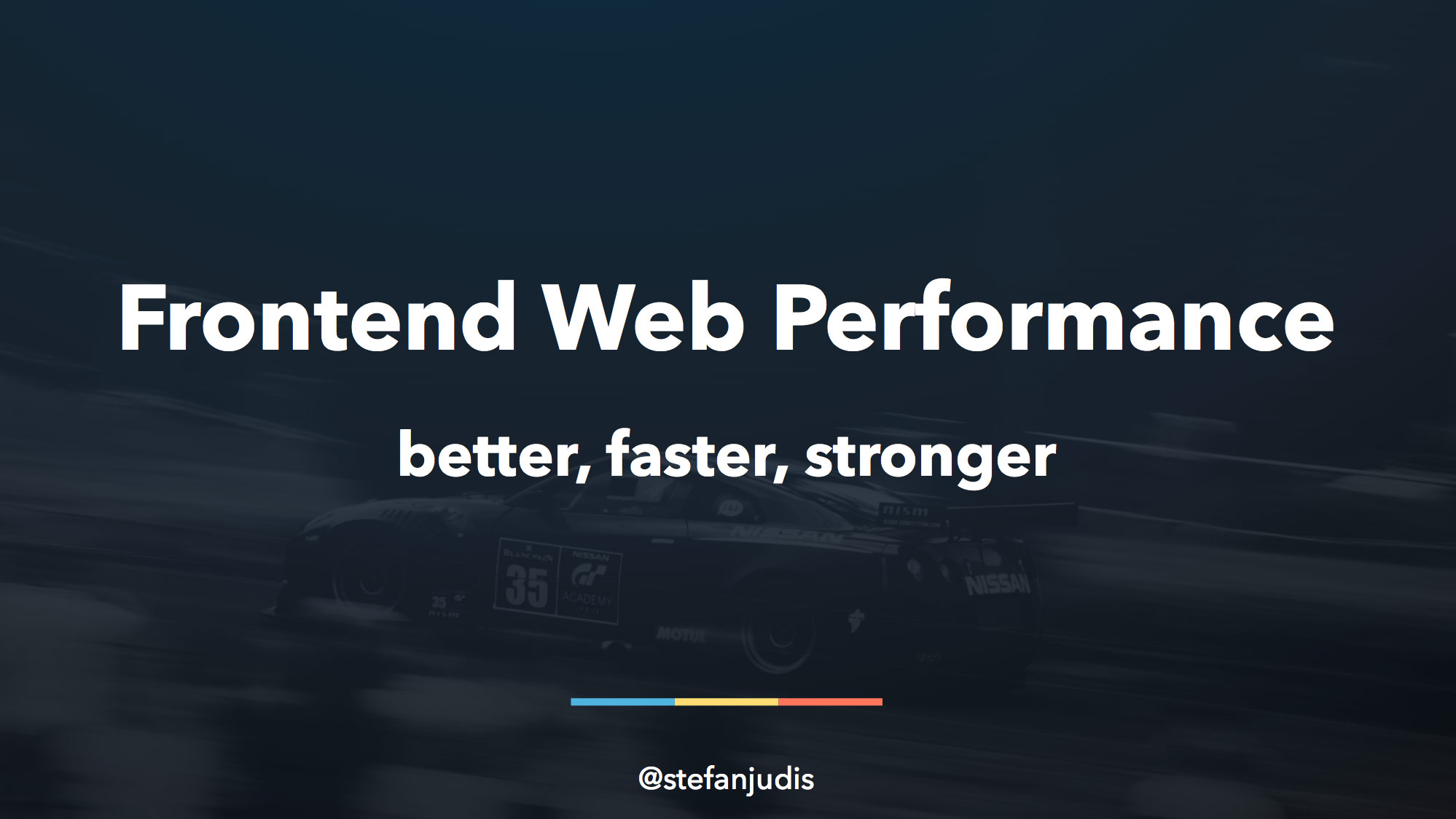 Frontend Web Performance – Better, Faster, Stronger