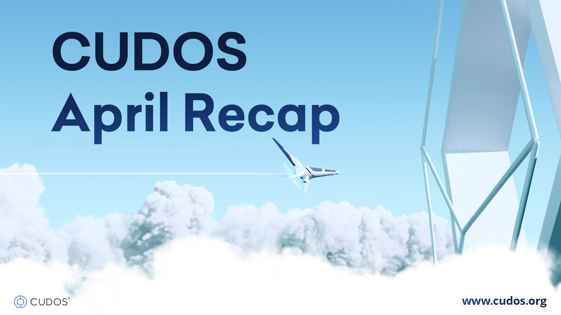 CUDOS April Recap: Innovations, Partnerships, and Milestones