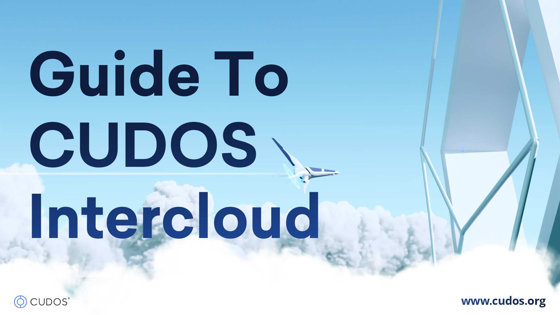 Getting Started with CUDOS Intercloud: A Step-by-Step Guide