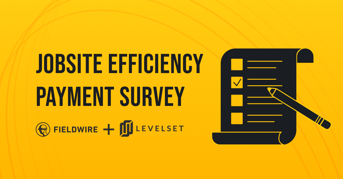 Jobsite efficiency survey