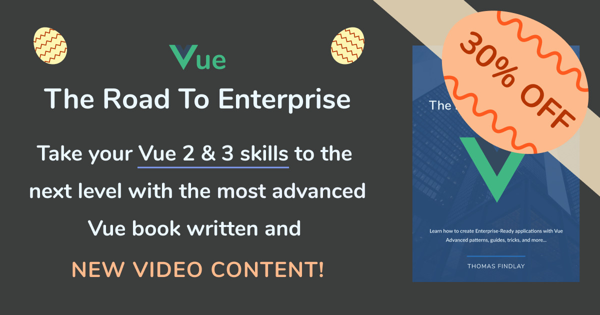 Vue - The Road To Enterprise