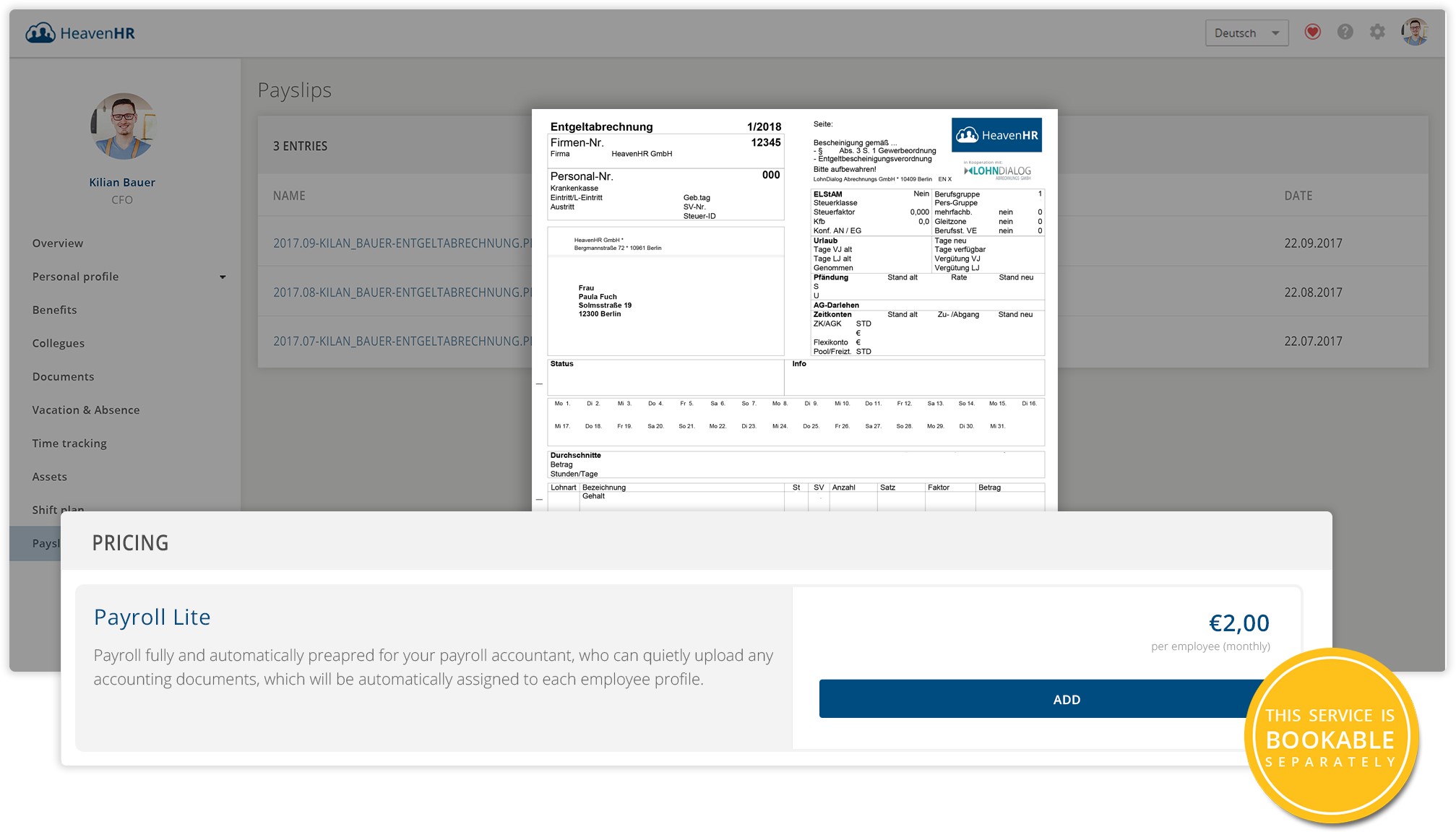 The payroll can be checked individually by your employees at any time.