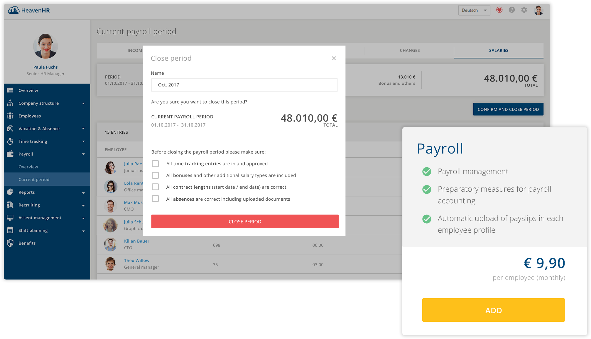 The payroll guarantees you total control and tidiness.