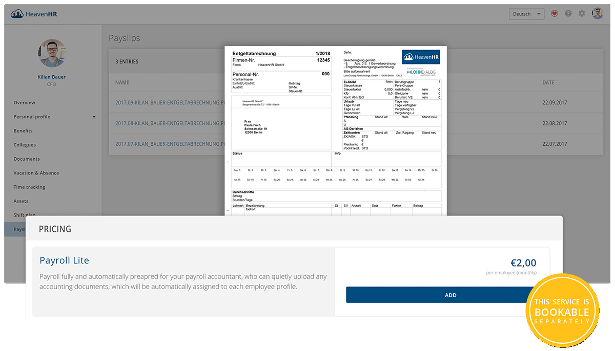 The payroll can be checked individually by your employees at any time.