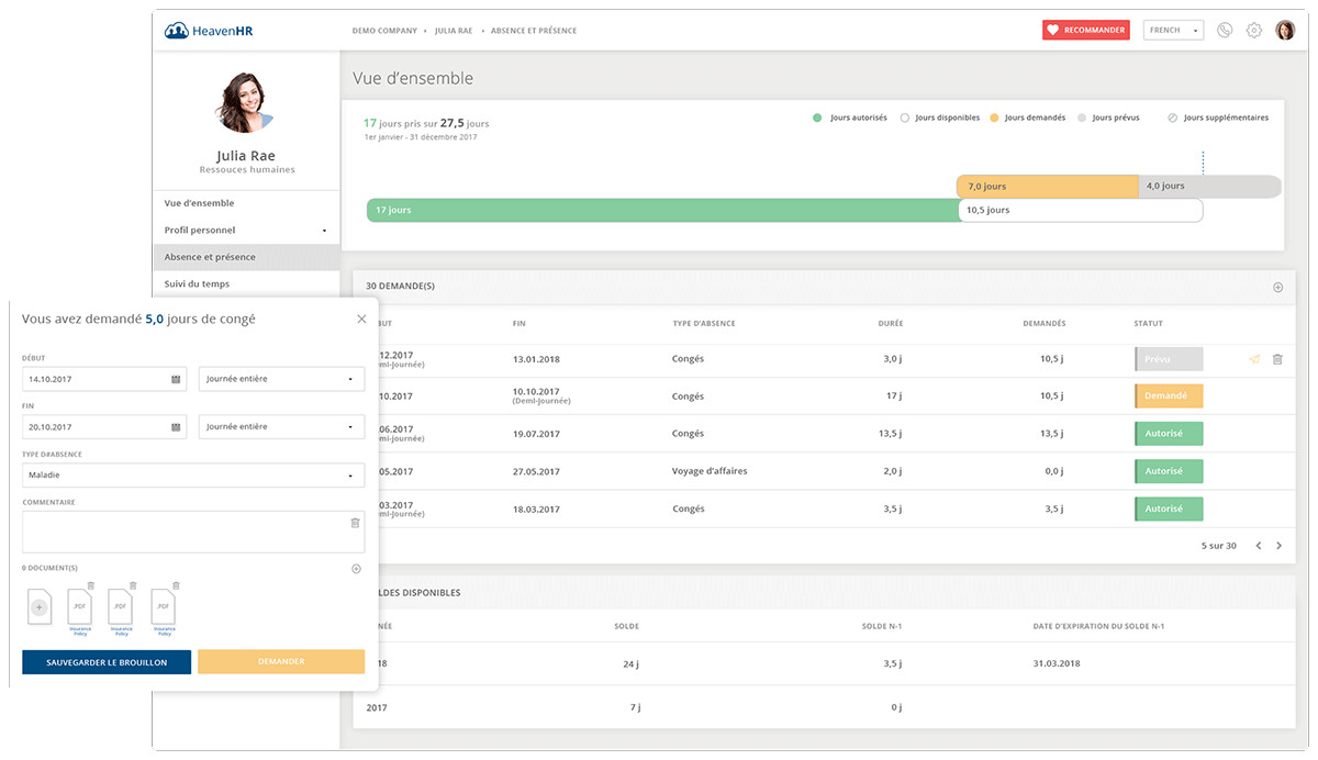 Les demandes d'absences s'effectuent en ligne et se valident en ligne.