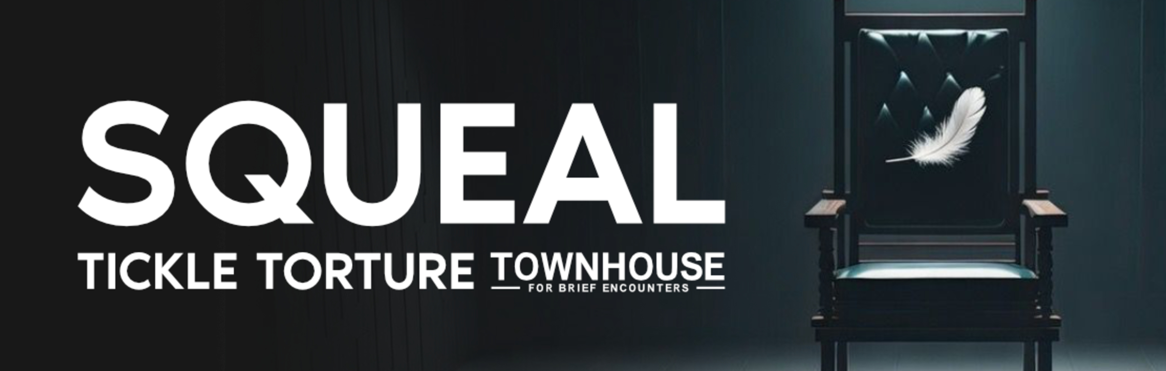 SQUEAL - Tickle Torture