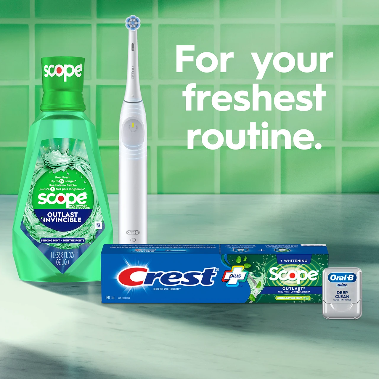 For your freshest routine.