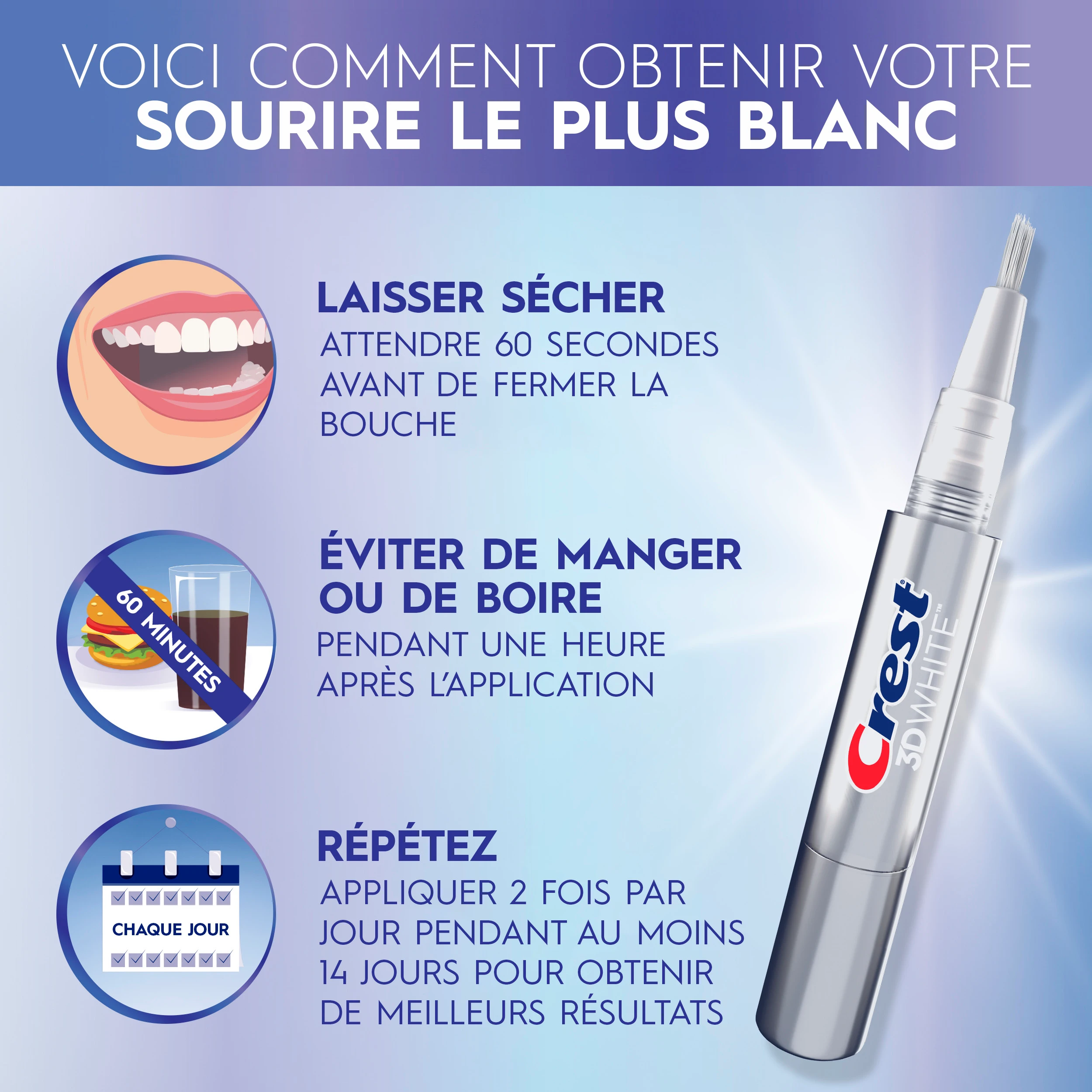 Voci comment obtenir votre sourire le plus blanc, laisser sécher, éviter de manger ou de boire, répétez.