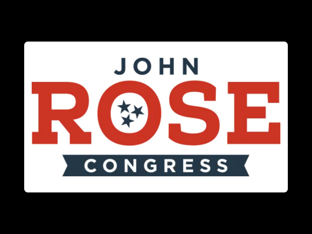 John Rose Campaign Sign