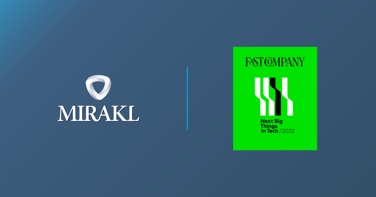 Mirakl Named One of Fast Company’s 2022 Next Big Things in Tech