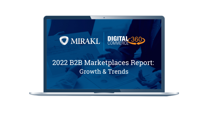 2022 B2B Marketplaces Report: Growth & Trends