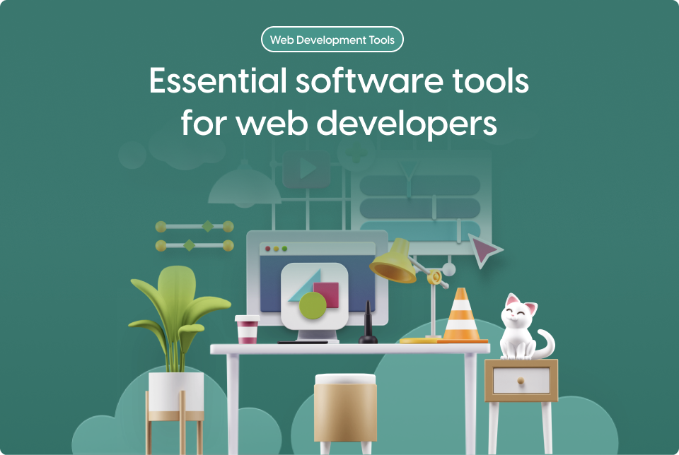 Choosing the Right Tools: Essential Software for Web Developers