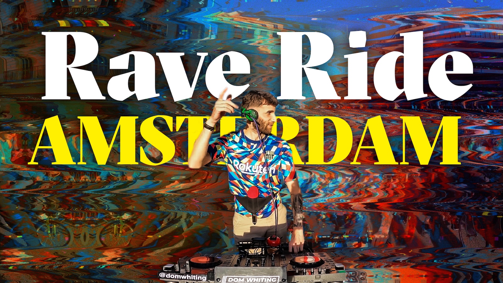 Amsterdam Rave Ride w/ DJ Dom Whiting, June 9th