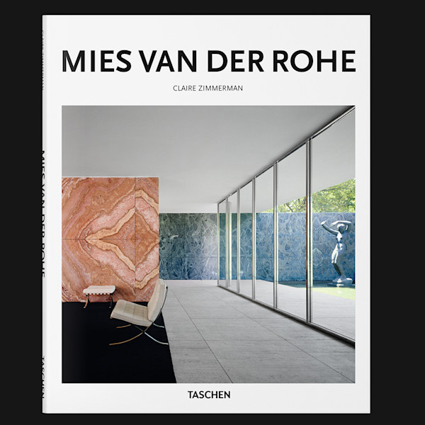 MIES VAN DER ROHE by Taschen