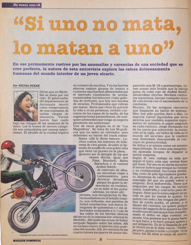 “Si uno no mata lo matan a uno”