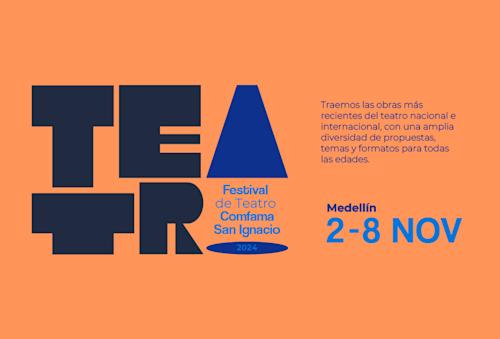 Festival de Teatro y Música Comfama San Ignacio