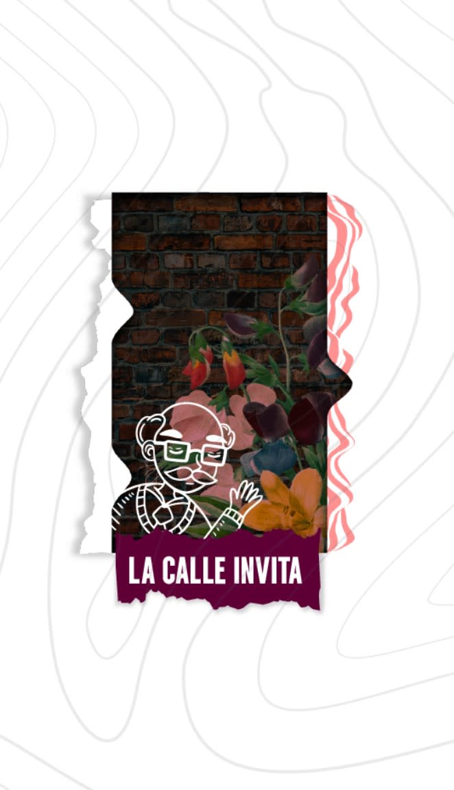 Únete al recorrido: La Calle Invita
