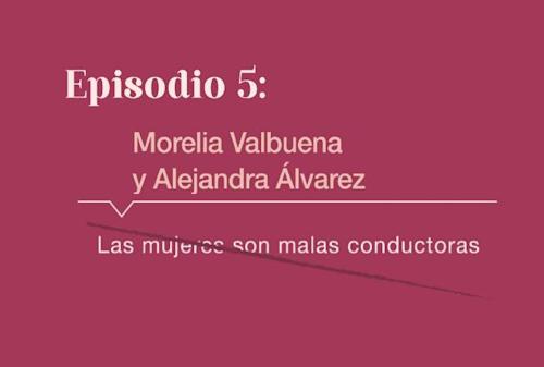 Episodio # 5 - Podcast Mujeres Líderes