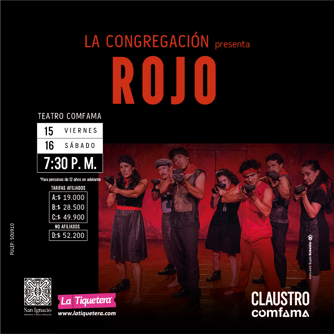 Claustro > ROJO teatro comfama