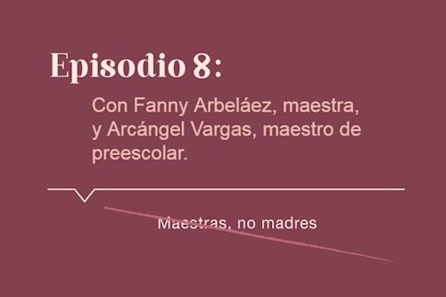 Episodio # 8 - Podcast Mujeres Líderes