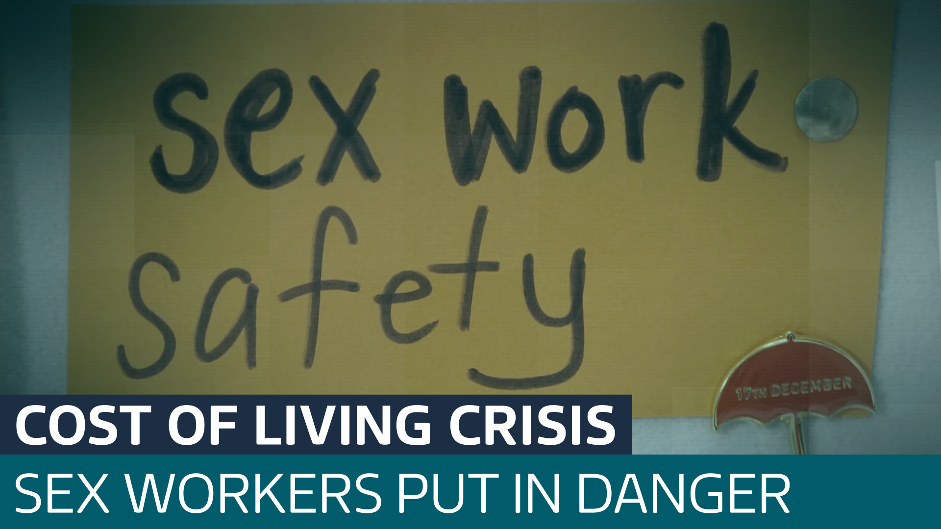 Cost Of Living Crisis Forcing Sex Workers To Accept More Dangerous