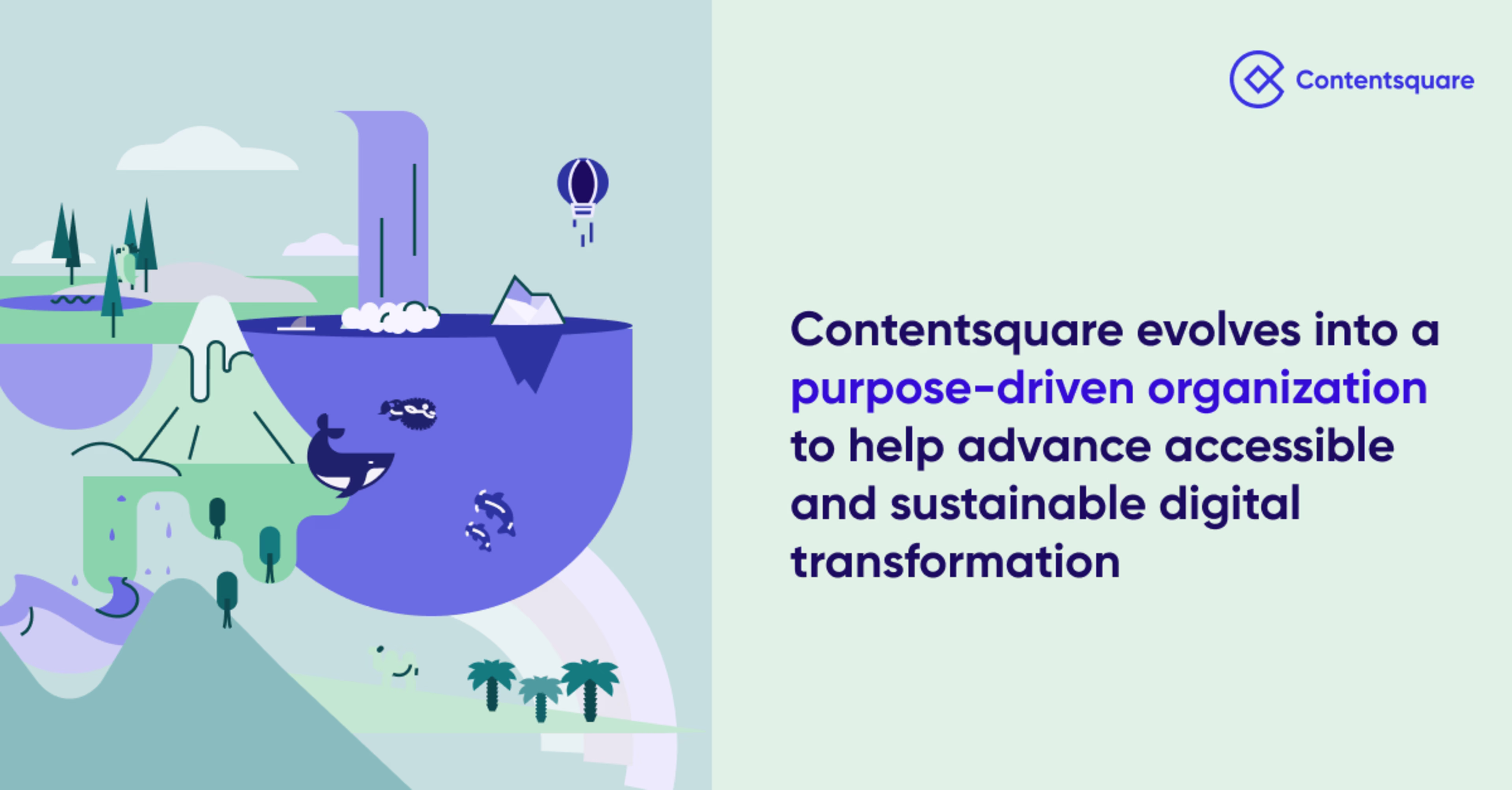 Contentsquare Evolves into a Purpose-Driven Organization to help Advance Accessible and Sustainable Digital Transformation — Cover Image