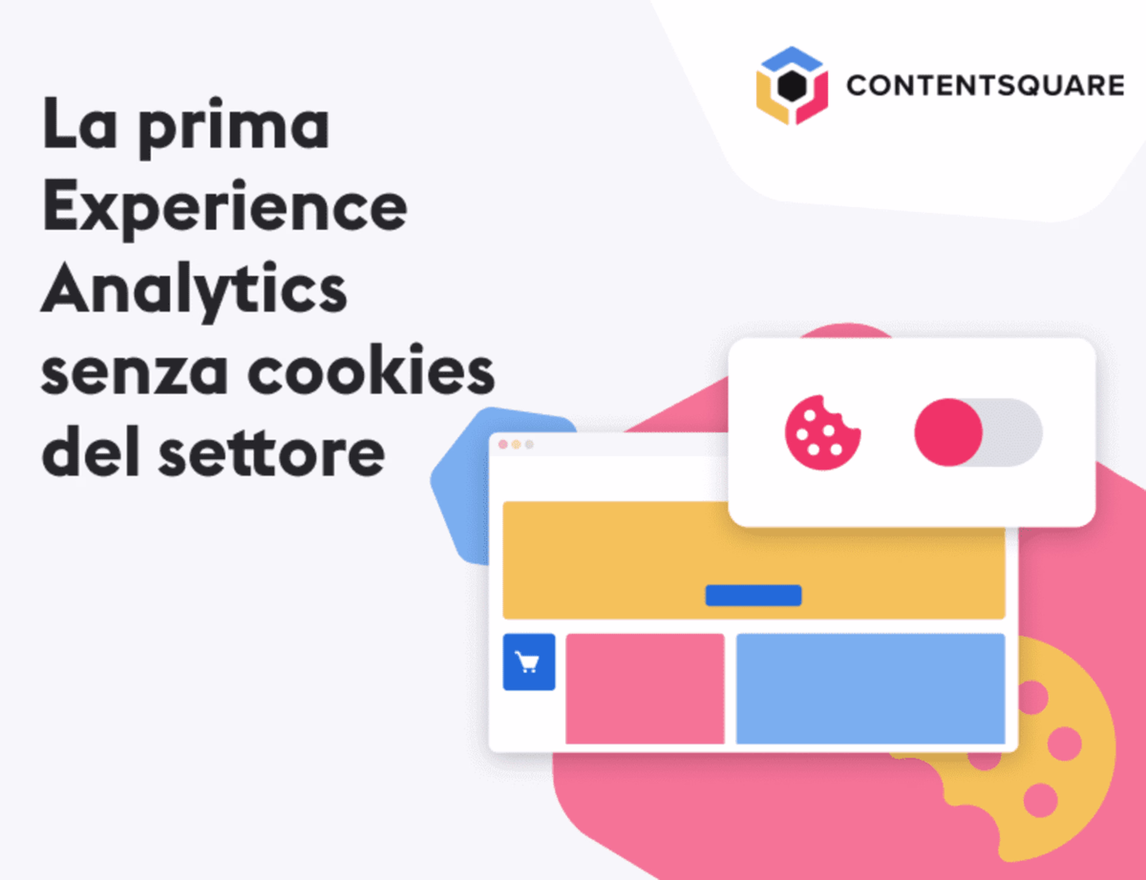 Contentsquare lancia la prima soluzione di analisi dell’esperienza cookie-less — Cover Image